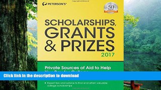 READ Scholarships, Grants   Prizes 2017 (Peterson s Scholarships, Grants   Prizes) Full Download