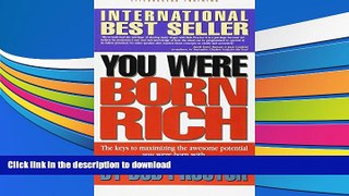 Hardcover You Were Born Rich:  Now You Can Discover and Develop Those Riches On Book