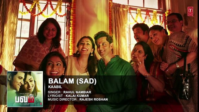 Balam (Sad) Full Song Audio Kaabil Tamil Hrithik Roshan,Yami Gautam Santosh Hariharan