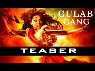'Gulaab Gang' First Look Unveiled!