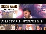 Anil Sharma talks about 'Singh Saab The Great' and working with Sunny Deol ( Part - 01 )