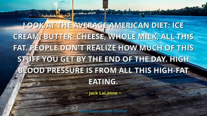 Jack LaLanne Quotes