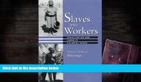 Audiobook  Slaves into Workers: Emancipation and Labor in Colonial Sudan (CMES Modern Middle East
