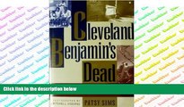 PDF  Cleveland Benjamin s Dead: A Struggle for Dignity in Louisiana s Cane Country Patsy Sims