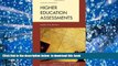 READ book  Higher Education Assessments: Leadership Matters (The ACE Series on Higher Education)