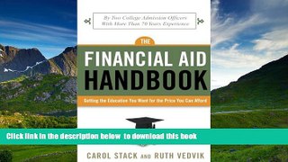 READ book  The Financial Aid Handbook: Getting the Education You Want for the Price You Can