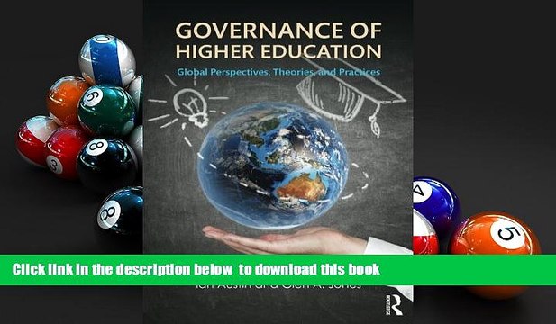 READ book Governance of Higher Education: Global Perspectives, Theories, and Practices FREE