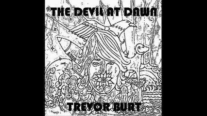 Trevor Burt - I_m Wrong