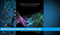 FREE [DOWNLOAD]  Narrative Pedagogy: Life History and Learning (Counterpoints) Ivor F. Goodson