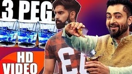3 Peg Sharry Mann  (Full Video)   Mista Baaz   Parmish Verma   Latest Punjabi Songs 2016
