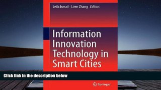 Read Online Information Innovation Technology in Smart Cities  For Kindle