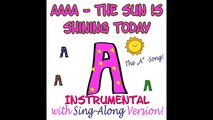 AAAA The Sun is shining today - The A Song - Instrumental, Playback, Karaoke, Sing-Along