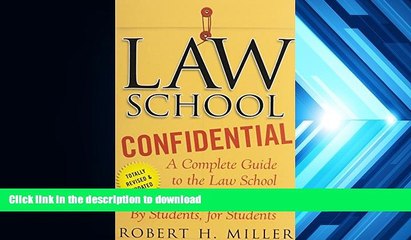 READ book  Law School Confidential: A Complete Guide to the Law School Experience: By Students,