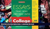 READ book  Essays That Will Get You into College (Barron s Essays That Will Get You Into