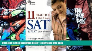 READ book  11 Practice Tests for the SAT   PSAT, 2010 Edition (College Test Preparation)