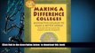 READ book  Making a Difference Colleges: Distinctive Colleges to Make a Better World (Making a
