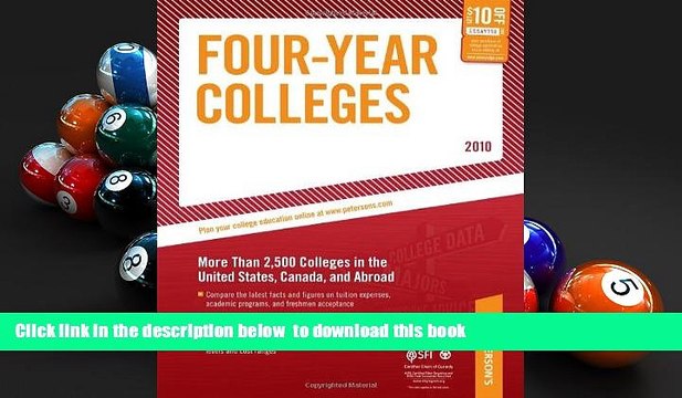 READ book Four-Year Colleges - 2010: More Than 2,500 Colleges in the United States, Canada, and
