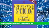 READ book  Graduate Study in Psychology 1998-1999: With 1999 Addendum American Psychological