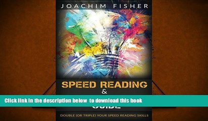 READ book  Speed Reading:   Comprehension Guide Double or Triple Your Speed Reading Skills -