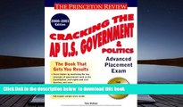 EBOOK ONLINE  Cracking the AP US Gov t and Politics, 2000-2001 Edition (Cracking the Ap. U.S.