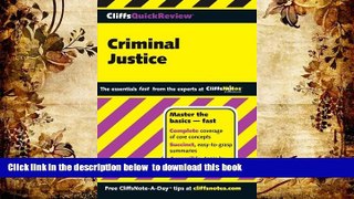 READ book  CliffsQuickReview Criminal Justice (Cliffs Quick Review (Paperback)) Dennis Hoffman