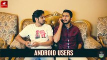 Android Users vs Iphone Users By Karachi Vynz