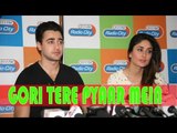 Imran Khan And Kareena Kapoor Talk About 'Gori Tere Pyaar Mein'