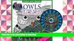 FREE [PDF]  Owls Of The Night Adult Coloring Book With Bonus Relaxation Music CD Included: Color