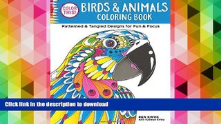 Free [PDF] Download  Color This! Birds   Animals Coloring Book: Patterned   Tangled Designs for