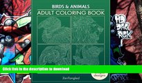 READ book  Adult Coloring Books: Birds   Animals: Zentangle Patterns - Stress Relieving Animals