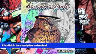 EBOOK ONLINE  Beautiful Birds: Grayscale Vintage Adult Coloring Book  BOOK ONLINE