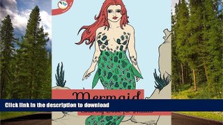 READ THE NEW BOOK Mermaid coloring books for adults READ PDF BOOKS ONLINE