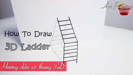 Hướng dẫn vẽ Thang 3D cực ảo