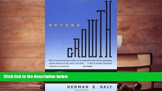Best Price Beyond Growth: The Economics of Sustainable Development Herman E. Daly For Kindle
