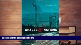 Price Whales and Nations: Environmental Diplomacy on the High Seas (Weyerhaeuser Environmental