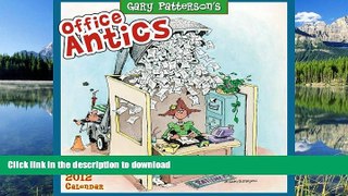 FAVORIT BOOK Gary Patterson s Office Antics 2012 Wall (calendar) READ EBOOK