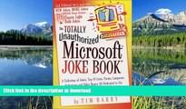 EBOOK ONLINE The Totally Unauthorized Microsoft Joke Book READ NOW PDF ONLINE