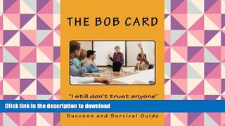 READ book  The Bob Card 