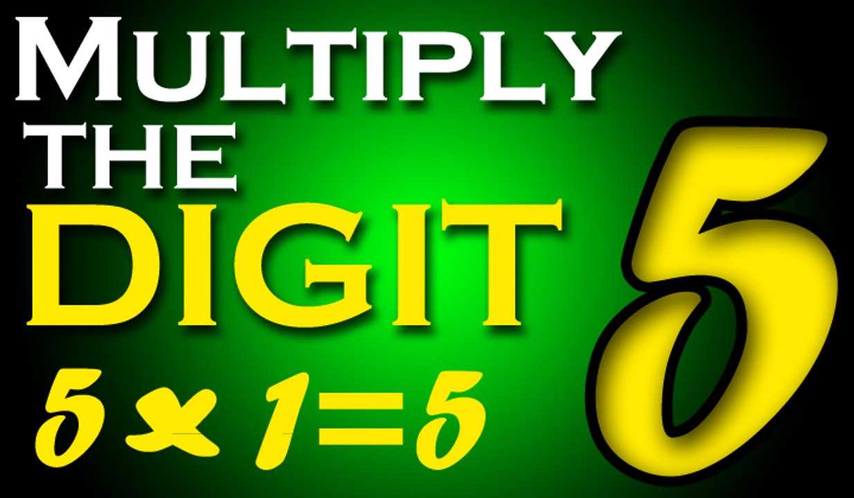 Learn Multiplication Tables Of Five | Learn 5x Table For Kids | Multiply the Digit Five