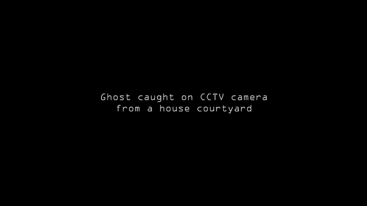 CCTV Ghost Footage _ Ghost Caught On CCTV Camera From A House Courtyard _ Scary Videos