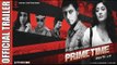 Prime Time | Bengali Movie | Official Theatrical Trailer | HD | Paoli Dam | Indraneil Sengupta