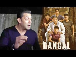 DANGAL Movie Review By Salman Khan Will Blow Your Mind -1000 Crores -  'Aamir Khan's Best Movie'