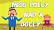 Miss Polly had a Dolly Nursery Rhyme | Nursery Rhymes for Children By Captain Discovery