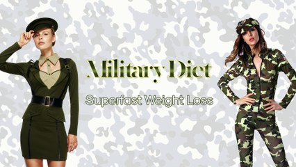 Military Diet - How To Lose 10 Pounds in 3 Days