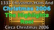 1337 Christmas Ham And Christmas 2006 Highlights Reel