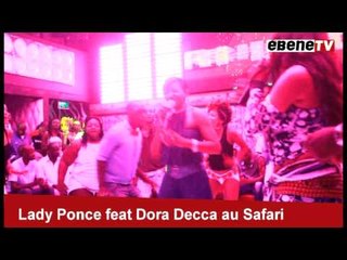 Lady Ponce et Dora Decca au Safari