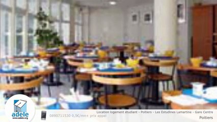 Location logement étudiant - Poitiers - Les Estudines Lamartine - Gare Centre