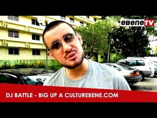 DJ Battle en mode Big UP pour Culturebene.com