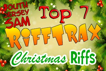 Top 7 Rifftrax Christmas Riffs