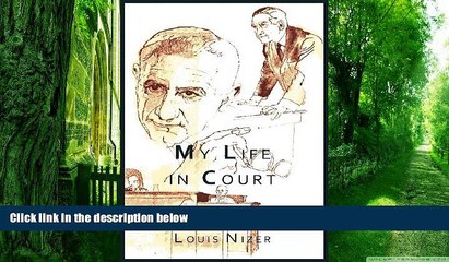 PDF  My Life in Court Louis Nizer  Book